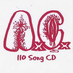 Anal Cunt : 110 Songs CD